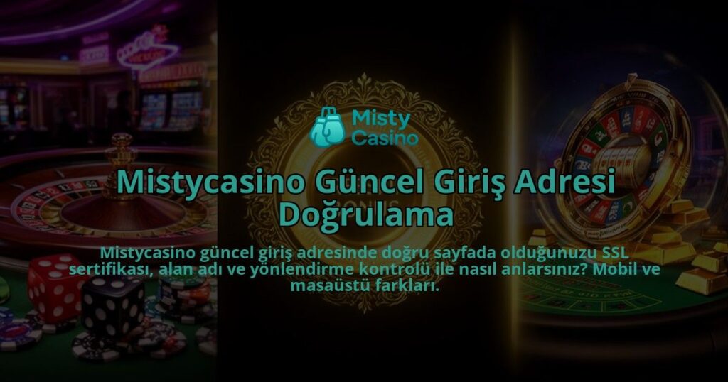 Mistycasino-Guncel-Giris-Adresi-Dogrulama-overlay-1786603663.jpg