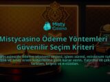 Mistycasino-Odeme-Yontemleri-Guvenilir-Secim-Kriteri-overlay-1786751989.jpg