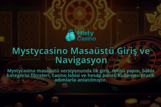 Mystycasino-Masaustu-Giris-ve-Navigasyon-overlay-1786645534.jpg